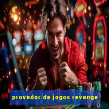 provedor de jogos revenge